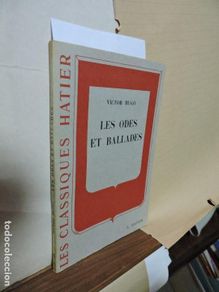 Gebrauchte Bücher: Les odes et ballades. HUGO, Victor. Col. Les classiques hatier,588. Ed. Hatier. Paris 1950